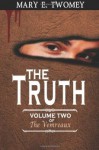 The Truth - Mary E. Twomey