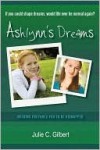 Ashlynn's Dreams - Julie C. Gilbert