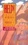 Help, I'm Being Intimidated by the Proverbs Thirty-One Woman: My Battles with a Role Model Who's Larger than Life - Nancy Kennedy