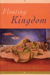 Floating Kingdom - George Rabasa