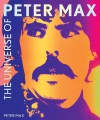 The Universe of Peter Max - Peter Max