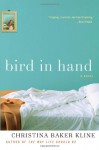 Bird in Hand - Christina Baker Kline