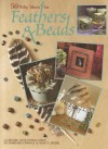 50 Nifty Ideas for Feathers & Beads - Barbara Finwall, Nancy Javier