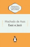 Esaú e Jacó - Machado de Assis