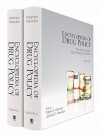 Encyclopedia of Drug Policy - Mark A.R. Kleiman, James E. Hawdon