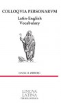 Colloquia Personarum: Latin-English Vocabulary - Hans H. Ørberg