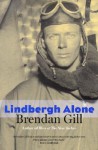 Lindbergh Alone - Brendan Gill