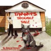 Timmy's Trouble Tale - Roland Hansen, Brittany Jackson