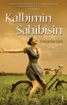 Kalbimin Sahibisin - Deeanne Gist