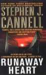 Runaway Heart: A Novel - Stephen J. Cannell