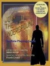 Join the Underground - Mike Roop, Frank Creed