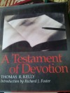 Testament of Devotion - Thomas R. Kelly