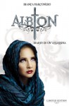 Albion - Diario di un'assassina - Bianca Marconero