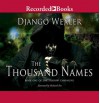 The Thousand Names - Django Wexler, Richard Poe