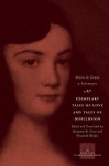 Exemplary Tales of Love and Tales of Disillusion - María Zayas y Sotomayor, Margaret R. Greer, Elizabeth Rhodes