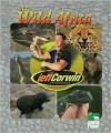 The Jeff Corwin Experience - Into Wild Africa (The Jeff Corwin Experience) - Elaine Pascoe