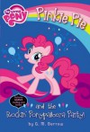 My Little Pony: Pinkie Pie and the Rockin' Ponypalooza Party! - G.M. Berrow