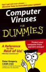 Computer Viruses For Dummies - Peter H. Gregory