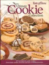 The Ultimate Cookie Collection: 499 Scrumptious Cookie Recipes--From Classic Cookies, Brownies and Bars to Holiday Favorites - Taste of Home