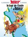 Astérix - Le Tour de Gaule d'Astérix - nº5 (French Edition) - René Goscinny, Albert Uderzo