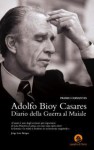 Diario della Guerra al Maiale - Adolfo Bioy Casares, R. Petri