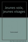 Jeunes voix, jeunes visages: Premier niveau - Yvone Lenard