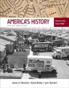 America's History: Volume 2: Since 1865 - James A. Henretta, Lynn Dumenil, David Brody