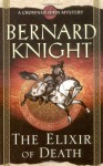 The Elixir of Death - Bernard Knight