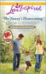 The Nanny's Homecoming - Linda Goodnight