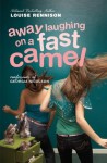 Away Laughing on a Fast Camel - Louise Rennison