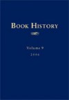 Book History, Vol. 9 - Ezra Greenspan, Jonathan Rose