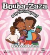 Bouba and Zaza Say Thank You!: Childhood Cultures Series - UNESCO