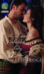 The Laird's Forbidden Lady - Ann Lethbridge