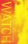 The Watch. by Joydeep Roy-Bhattacharya - Joydeep Roy-Bhattacharya