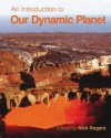 An Introduction to Our Dynamic Planet - Stephen Blake, Kevin Burton, Mike Widdowson, Ian Parkinson