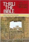 Thru the Bible with J. Vernon McGee, Volume V, 1 Corinthians - Revelation - J. Vernon McGee