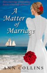 A Matter of Marriage - Ann Collins