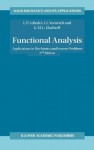 Functional Analysis: Applications in Mechanics and Inverse Problems (Solid Mechanics and Its Applications) - Leonid P. Lebedev, Iosif I. Vorovich, G.M.L. Gladwell