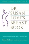 Dr. Susan Love's Breast Book - Susan M. Love, Karen Lindsey