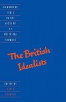 The British Idealists - David Boucher, Quentin Skinner, Raymond Geuss