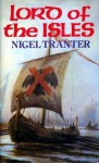 Lord Of The Isles - Nigel Tranter