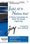 Joyful, All Ye Nations, Rise!: A Hymn Concertato on Hark! the Herald Angels Sing - Mary McDonald