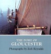 The Port of Gloucester - Josh Reynolds