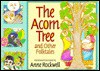 The Acorn Tree: And Other Folktales - Anne F. Rockwell