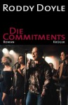 Die Commitments - Roddy Doyle