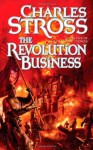 The Revolution Business: Book Five of the Merchant Princes - Charles Stross