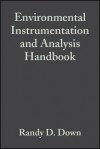 Environmental Instrumentation and Analysis Handbook - Randy D Down, Jay H. Lehr