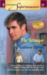 Stranger: The Heroes of Heyday (Harlequin Super Romance #1266) - Kathleen O'Brien