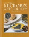 Alcamo's Microbes And Society (Jones & Bartlett Learning Topics in Biology Series) - Benjamin S. Weeks