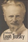 In Defense of Leon Trotsky - David North